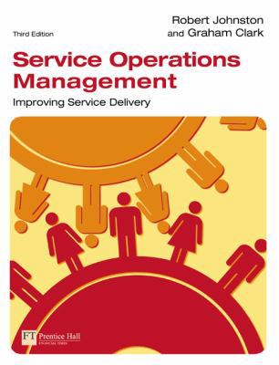 Service Operations Management: Improving Servic... 1405847328 Book Cover