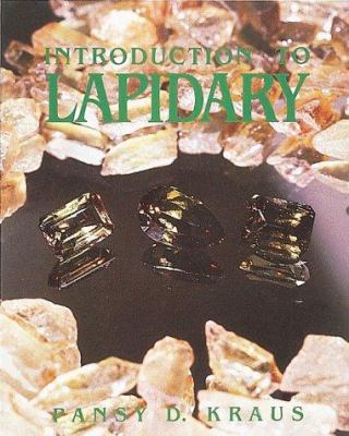 Introduction To Lapidary 0801972663 Book Cover