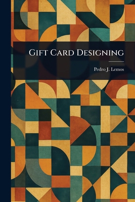 Gift Card Designing 1023259826 Book Cover