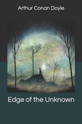 Edge of the Unknown 1698843232 Book Cover