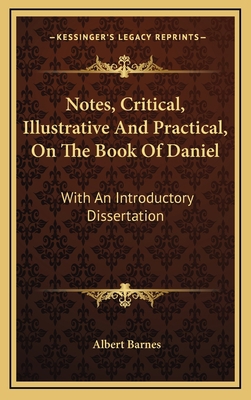 Notes, Critical, Illustrative and Practical, on... 1163871478 Book Cover