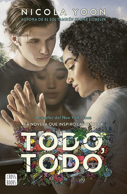 Todo, Todo [Spanish] 6070765761 Book Cover