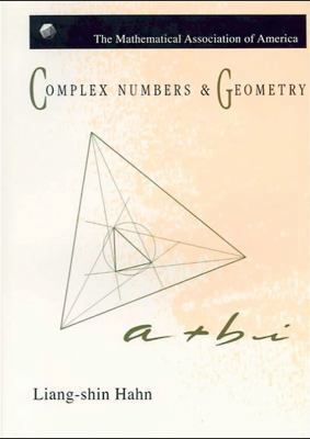 Complex Numbers and Geometry 0883855100 Book Cover