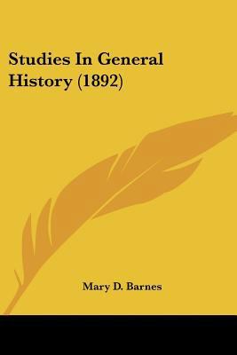 Studies In General History (1892) 0548647704 Book Cover