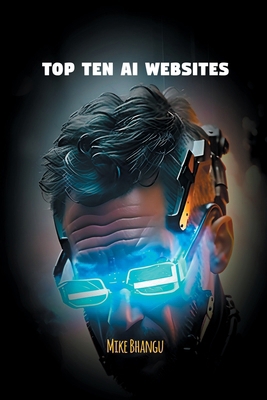 Top Ten AI Websites: Unlocking the Potential of... 1774818930 Book Cover