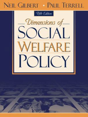 Dimensions of Social Welfare Policy (5th Edition) 0205337635 Book Cover