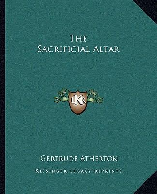 The Sacrificial Altar 116270747X Book Cover