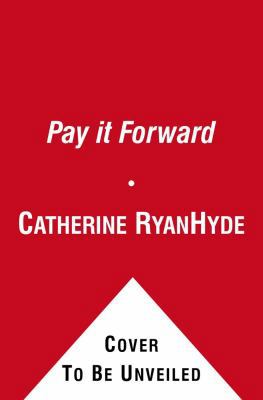 Pay It Forward 1439170401 Book Cover