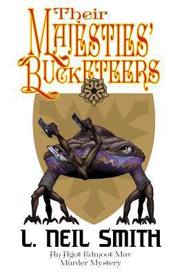 Their Majesties' Bucketeers an Agot Edmoot Mav ... 1612421482 Book Cover