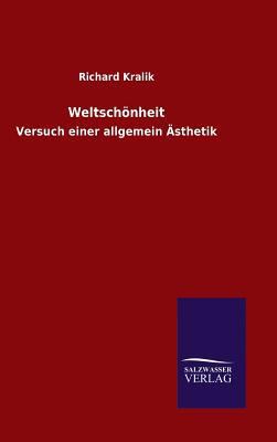 Weltschönheit [German] 3846067466 Book Cover