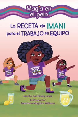 La Receta de Imani Para El Trabajo En Equipo (I... [Spanish] B0D6KSK19L Book Cover