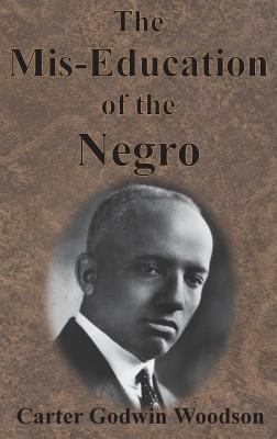 The Mis-Education of the Negro 1945644435 Book Cover