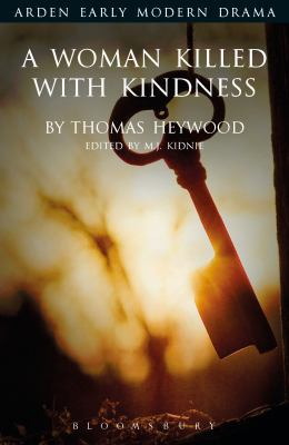 A Woman Killed with Kindness 1904271588 Book Cover