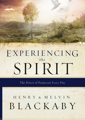 Experiencing the Spirit: The Power of Pentecost... 0525653007 Book Cover