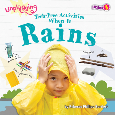 Tech-Free Activities When It Rains B0DCWZ5KZN Book Cover