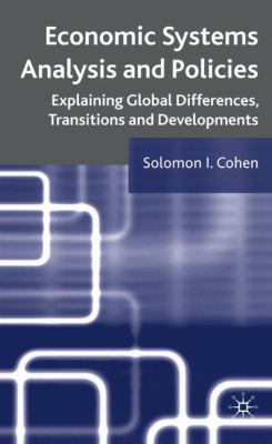 Economic Systems Analysis and Policies: Explain... 0230223826 Book Cover