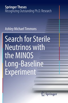 Search for Sterile Neutrinos with the Minos Lon... 3319876309 Book Cover