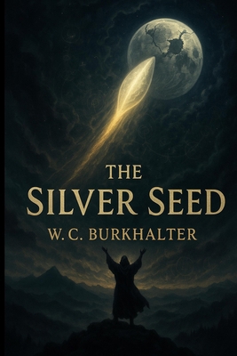 The Silver Seed B0F92JVG52 Book Cover