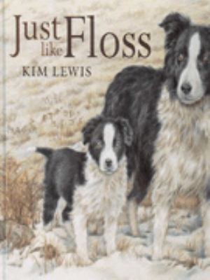 Just Like Floss 0744561299 Book Cover
