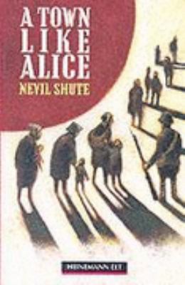 A Town Like Alice (Macmillan ELT Simplified Rea... 0435272179 Book Cover