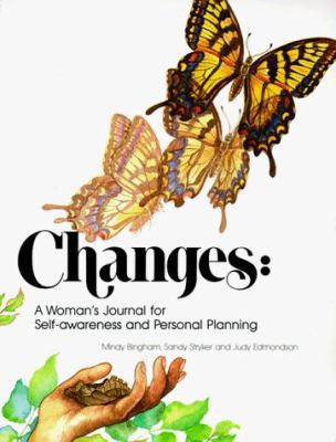 Changes : A Woman's Journal for Self-Awareness ... 0911655409 Book Cover