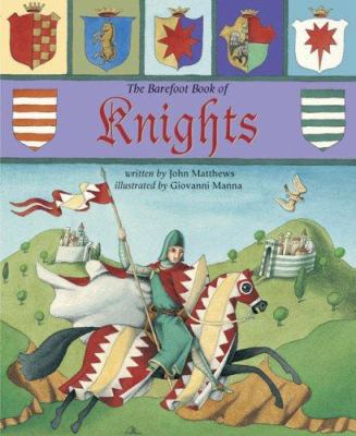 The Barefoot Book of Knights [With CD] 1841482056 Book Cover