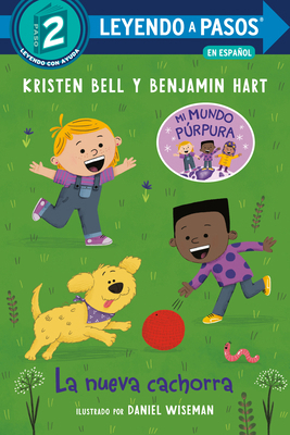 La Nueva Cachorra (the New Puppy Spanish Edition) [Spanish] 0593706951 Book Cover