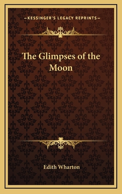 The Glimpses of the Moon 1163339393 Book Cover