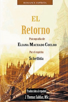 El Retorno [Spanish] B0BRSKRL3X Book Cover