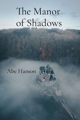 The Manor of Shadows: Secrets in the Hallowed H...            Book Cover