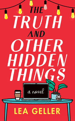 The Truth and Other Hidden Things 1713562898 Book Cover