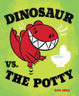 Dinosaur vs. the Potty 1423133390 Book Cover