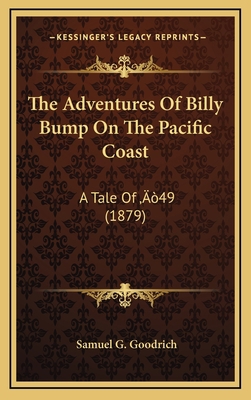 The Adventures of Billy Bump on the Pacific Coa... 1164258826 Book Cover