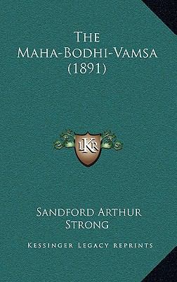 The Maha-Bodhi-Vamsa (1891) 1165966263 Book Cover