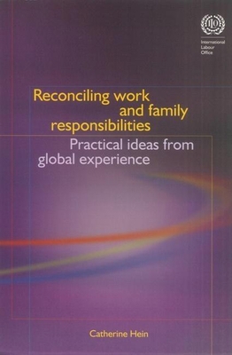 Reconciling Work and Family Responsibilites: Pr... 9221153525 Book Cover