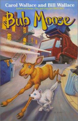 Bub Moose 0743406370 Book Cover