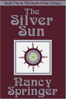 Silver Sun 0759228086 Book Cover