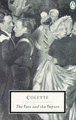 The Pure and the Impure (Twentieth Century Clas... 0140183248 Book Cover