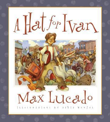A Hat for Ivan 1581344147 Book Cover