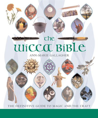 The Wicca Bible: The Definitive Guide to Magic ... 140273008X Book Cover