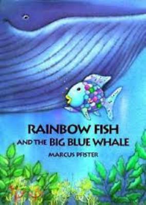 Rainbow Fish and the Big Blue Whale 0590634224 Book Cover