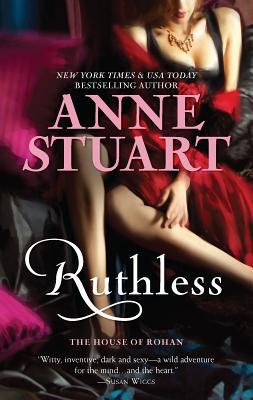 Ruthless (The House of Rohan, 2) 0778328481 Book Cover