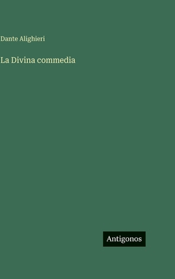La Divina commedia [Italian] 3386640834 Book Cover