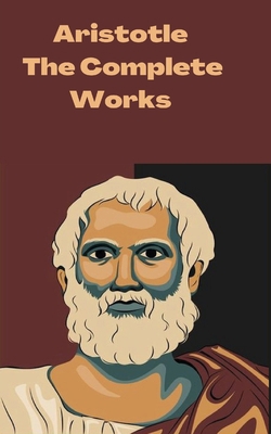 Aristotle: The Complete Works 9360071870 Book Cover