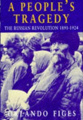 A People's Tragedy 0224041622 Book Cover