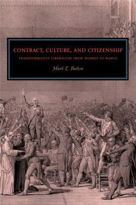 Contract, Culture, and Citizenship: Transformat... 0271033827 Book Cover