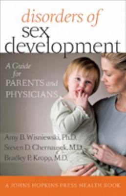 Disorders of Sex Development: A Guide for Paren... 1421405016 Book Cover