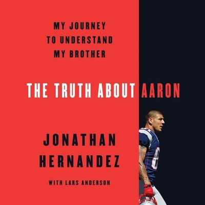 The Truth about Aaron: My Journey to Understand... 1982554886 Book Cover