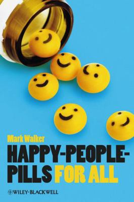 Happy-People-Pills for All 1118357388 Book Cover