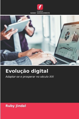 Evolução digital [Portuguese] 6208121043 Book Cover